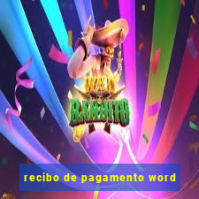 recibo de pagamento word